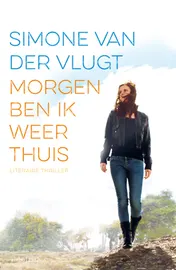 Omslag van Morgen ben ik weer thuis