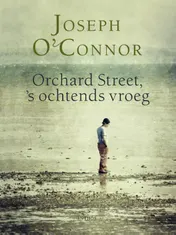 Omslag van Orchard Street, 's ochtends vroeg