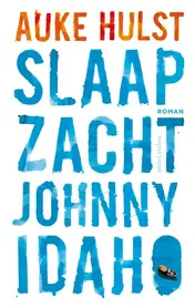 Omslag van Slaap zacht, Johnny Idaho