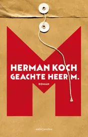 Omslag van Geachte heer M.
