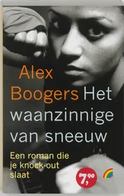 Omslag van Het waanzinnige van sneeuw