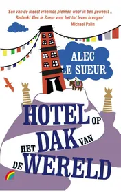 Omslag van Een hotel op het dak van de wereld