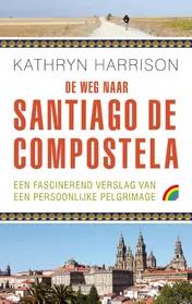 Omslag van De weg naar Santiago de Compostela