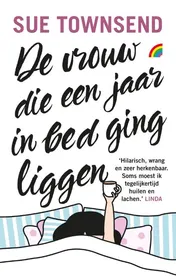 Omslag van De vrouw die een jaar in bed ging liggen