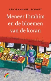 Omslag van Meneer Ibrahim en de bloemen van de Koran