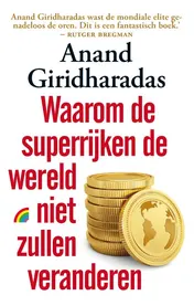 Omslag van Waarom de superrijken de wereld niet zullen veranderen