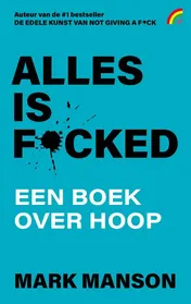 Omslag van Alles is f*cked