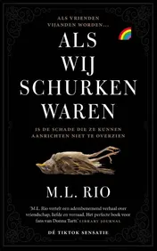 Omslag van Als wij schurken waren