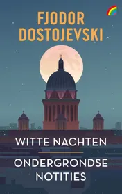 Omslag van Witte nachten & Ondergrondse notities
