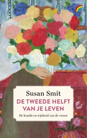 Omslag van De tweede helft van je leven