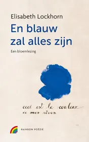 Omslag van En blauw zal alles zijn