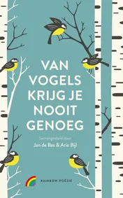 Omslag van Van vogels krijg je nooit genoeg