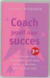 Omslag van Coach jezelf naar succes