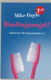 Omslag van Bindingsangst!
