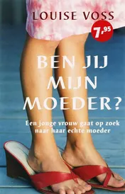 Omslag van Ben jij mijn moeder?