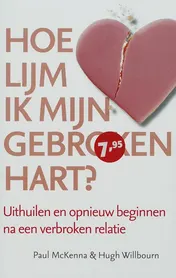 Omslag van Hoe lijm ik mijn gebroken hart?