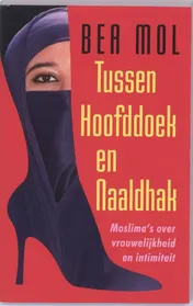 Omslag van Tussen hoofddoek en naaldhak