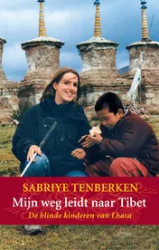 Omslag van Mijn weg leidt naar Tibet