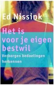 Omslag van Het is voor je eigen bestwil