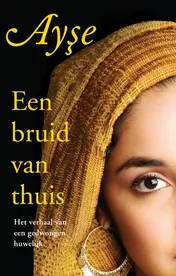 Omslag van Een bruid van thuis