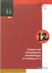 Omslag van Katern 12 omgaan met technologische ontwikkelingen en inleiding UV 2