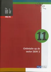 Omslag van Katern 11 orientatie op de sector Z&W 2