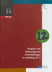 Omslag van Katern 12 omgaan met technologische ontwikkelingen en inleiding UV 2
