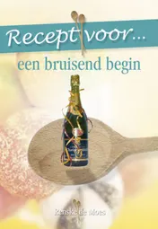 Omslag van Recept voor een bruisend begin