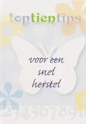 Omslag van Top 10 tips voor een snel herstel