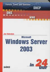 Omslag van Microsoft Windows Server 2003 in 24 uur