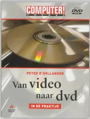 Omslag van Van video naar dvd in de praktijk