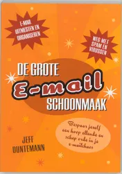Omslag van De grote E-mail schoonmaak