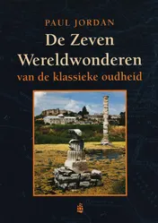 Omslag van De Zeven Wereldwonderen van de klassieke oudheid