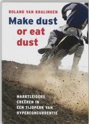 Omslag van Make Dust or Eat Dust