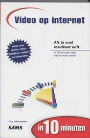 Omslag van Video op internet in 10 minuten