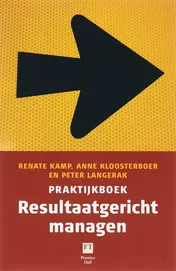 Omslag van Praktijkboek resultaatgericht managen