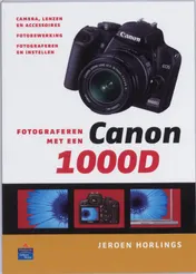 Omslag van Fotograferen met een Canon 1000D