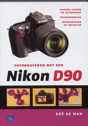 Omslag van Fotograferen met een Nikon D90