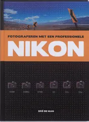 Omslag van Fotograferen met een professionele Nikon