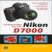 Omslag van Fotograferen met een Nikon D7000
