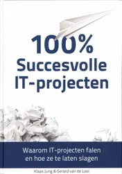 Omslag van 100% succesvolle IT-projecten
