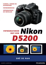 Omslag van Fotograferen met een Nikon D5200