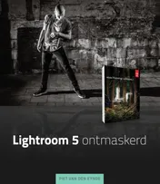 Omslag van Lightroom 5 ontmaskerd