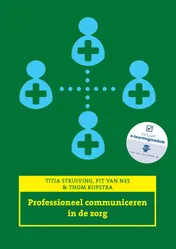 Omslag van Professioneel communiceren in de zorg