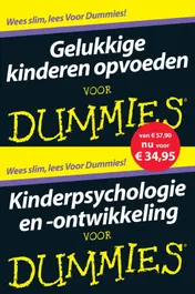 Omslag van Gelukkige kinderen opvoeden voor dummies; kinderpsychologie en -ontwikkeling voor dummies