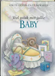 Omslag van Veel geluk met jullie baby