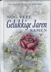Omslag van Nog veel gelukkige jaren samen
