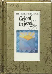 Omslag van Geloof in jezelf!