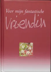 Omslag van Voor mijn fantastische vriendin