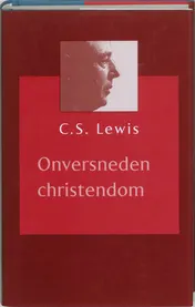 Omslag van Onversneden Christendom